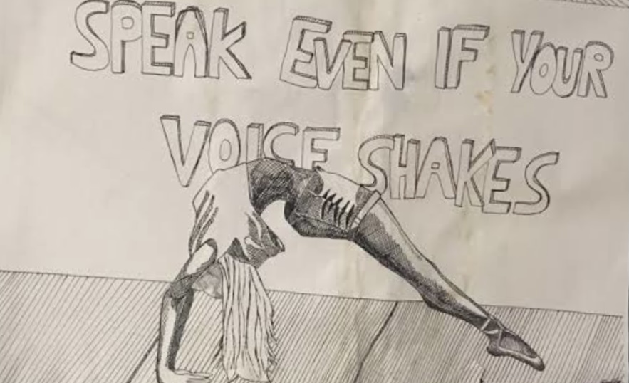 Speak even if your voice shakes